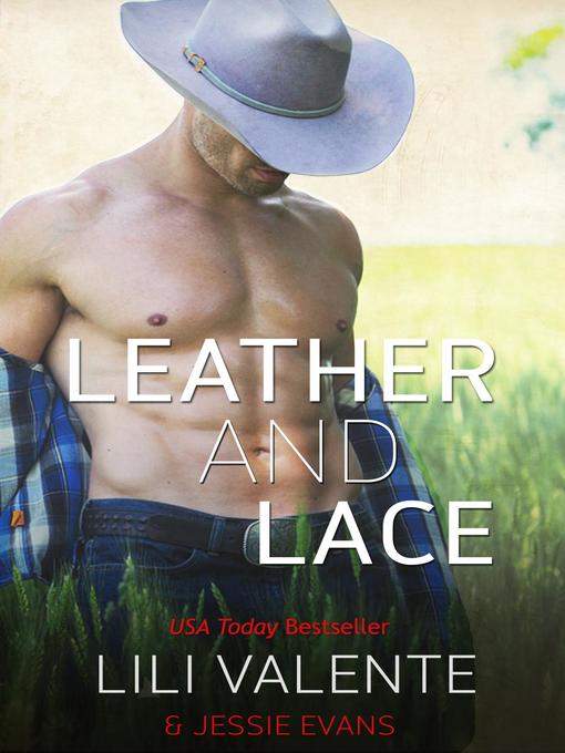 Title details for Leather and Lace by Lili Valente - Available